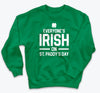 Everyone's Irish On St. Paddy's Day