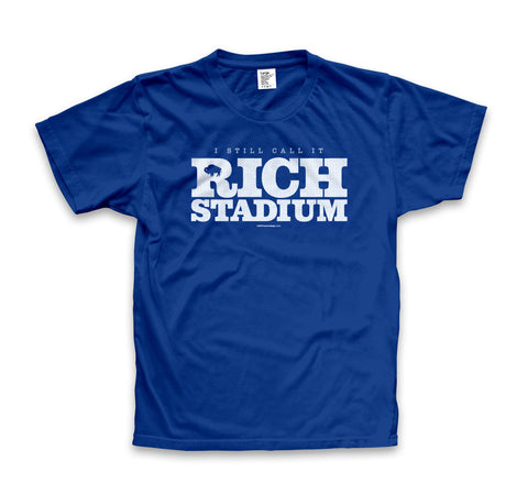 I Still Call It Rich Stadium